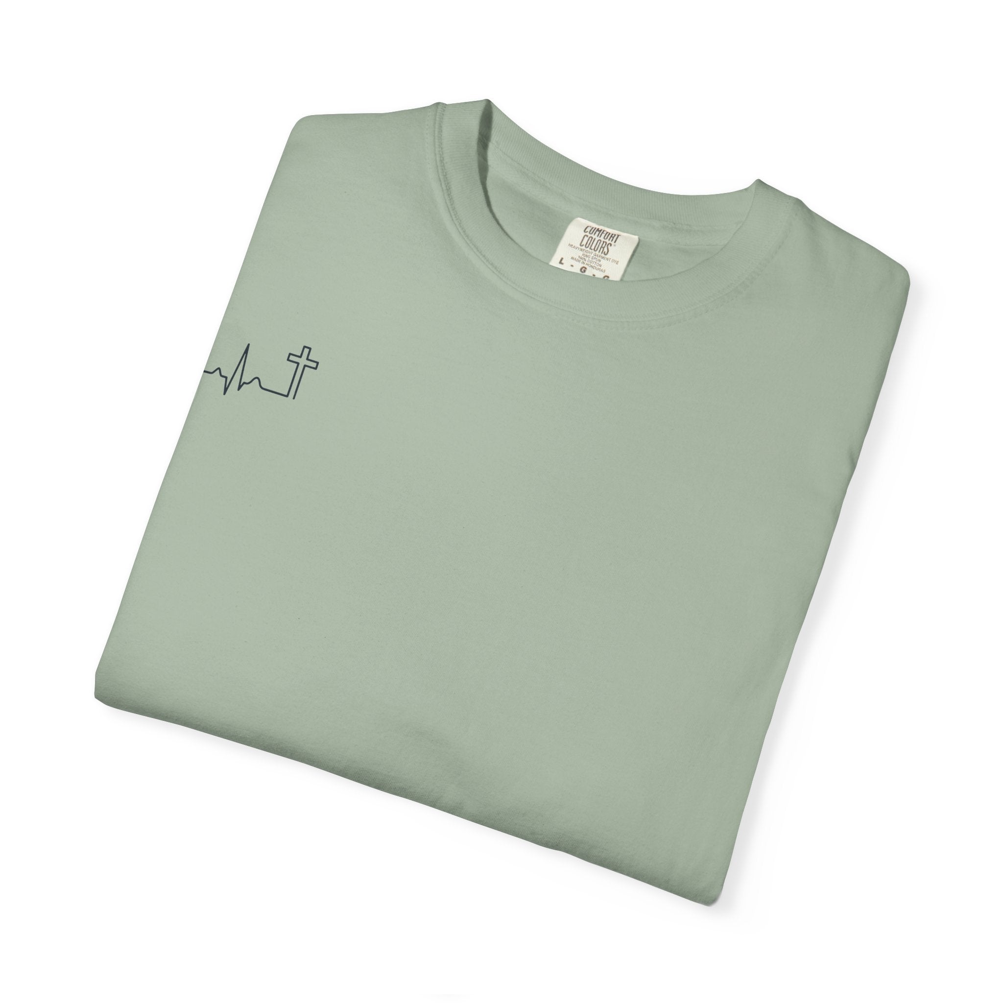 'He Began A Good Work' Garment-Dyed Tee — Philippians 1:6 (KJV)