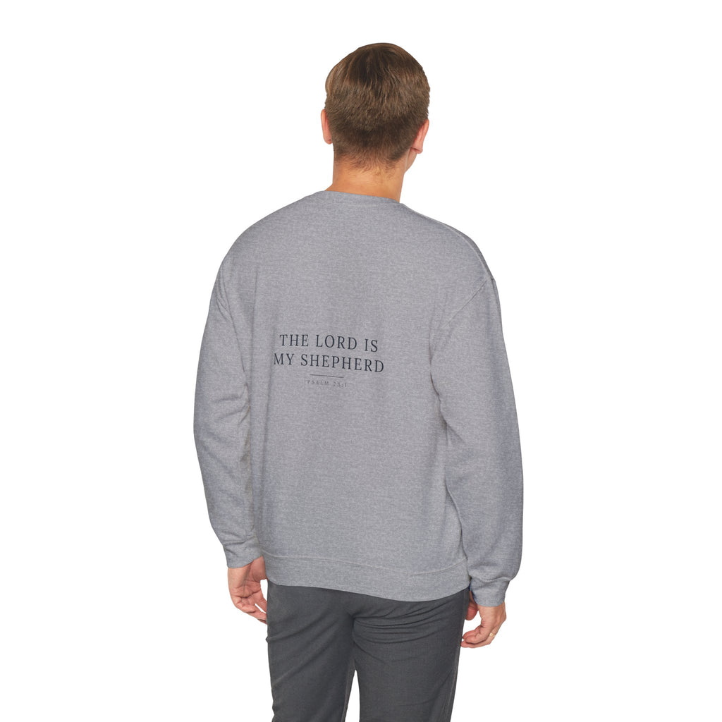 The Lord Is My Shepherd Psalm 23:1 crewneck sweatshirt – Hallowed Supply Co.